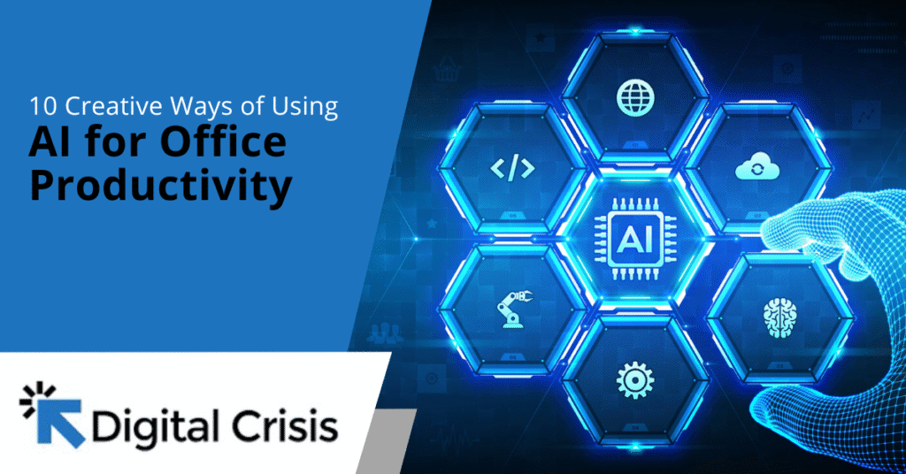 10 Creative Ways of Using AI for Office Productivity